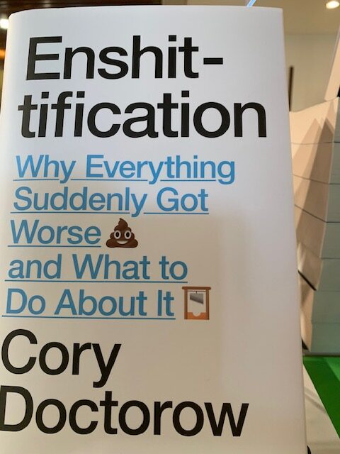 Enshittification by Cory Doctorow